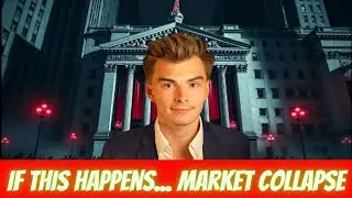 IF THIS HAPPENS THE STOCK MARKET WILL COLLAPSE!