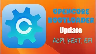 How to Update OpenCore Bootloader | Hackintosh | Step By Step Guide