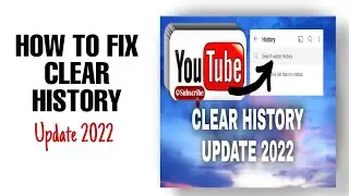 HOW TO FIX CLEAR HISTORY || UPDATE 2022