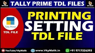 Printing Setting TDL File in Tally Prime | Tally Prime Free TDL File | Tally Prime Latest TDL File