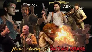 How Strong is Nathan Drake?