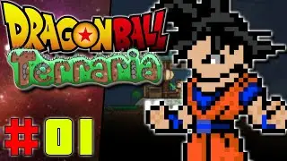 My First Time Playing Terraria...ITS AMAZING! WITH A DBZ MOD TOO?! | Terraria Dragon Ball - #1