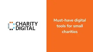 Must have digital tools for small charities | Digital Fundraising Summit 2023