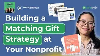 Building a Matching Gift Strategy at Your Nonprofit | The Nonprofit Boost Podcast 🎙️