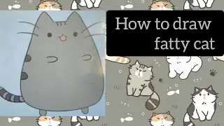 How to draw fatty cat | #DrawingTutorial32 | My Kawaii corner