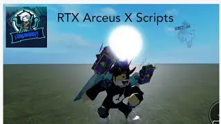 Arceus X scripts-Rtx scripts