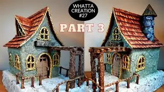 Cardboard House (Part 3) | Fairy House | Casa de Hadas | Сказочный дом | परियों का घर
