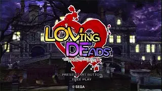 The House of The Dead EX: Loving Deads (Teknoparrot- Sega Lindbergh)