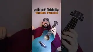 How to play ‘Get Him Back!’ by Olivia Rodrigo (Ukulele Tutorial) #shorts