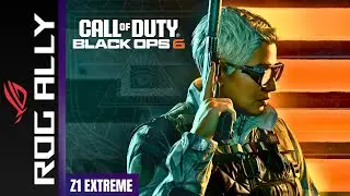Call Of Duty Black Ops 6 | Asus Rog Ally | Z1 Extreme | 16GB Ram