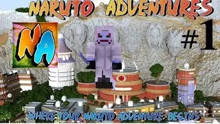 Naruto Adventures | Intro to the Server [1]