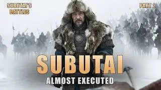 Subutai vs. The Jin: The Mistake That Nearly Killed Him | Battles of Subutai: Episode 2