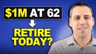 Age 62 with $1M Saved – Can You Retire Today?