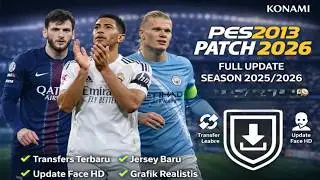 PATCH TERBAIK! INSTALL PES 2013 ISN PATCH SEASON 2025/26 FULL UPDATE DI LAPTOP ATAU PC