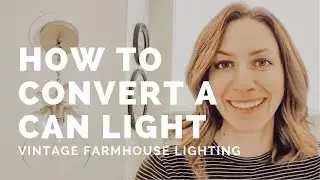 How to Convert a Can Light to a Pendant Light - Easily Update a Bathroom