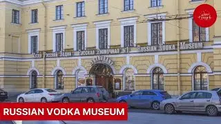 Russian Vodka museum