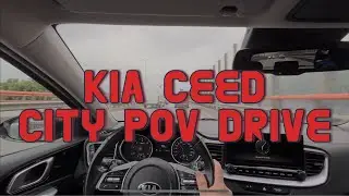 KIA CEED SW M21 2021 | POV City Drive with Traffic