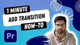 How to Easily add Transitions in Premiere Pro with these steps