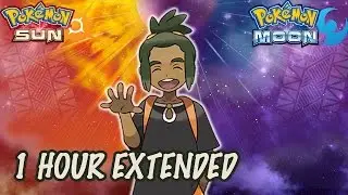 Hau Battle Theme - 1 HOUR - Pokémon Sun & Moon OST
