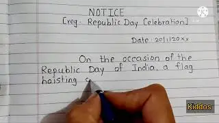 Republic day notice || notice writing on Republic day celebration || How to write notice