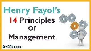 Henry Fayol's 14 Principles of Management