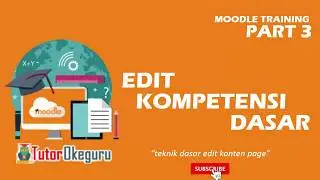 Moodle Training - Batch 1 Edit Kompetensi Dasar Moodle (Part 3)