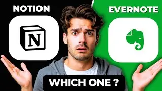 Notion vs Evernote Comparison | Best Note-Taking App in 2025
