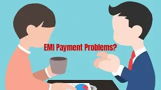 EMI Payment Problems