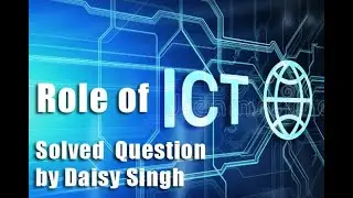 Role of ICT