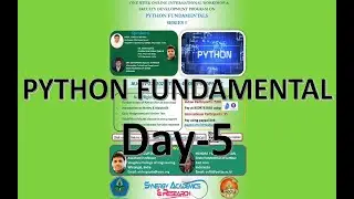 Python Fundamentals-5 || International workshop and FDP  on Python||  Studies Studio