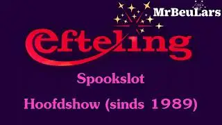 Efteling muziek - Spookslot (oud) - Hoofdshow (1989-2022)