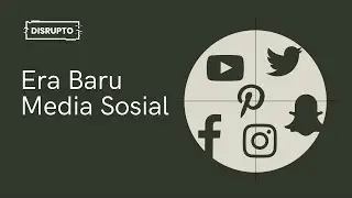 Era Baru Media Sosial