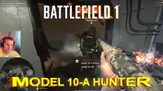 Battlefield 1 - Model 10-Hunter | Fort Devaux| 1440p