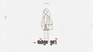 ■ Pluto Koi - Indigo Girl | lyrics