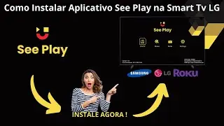 How to Install the See Play App on an LG Smart TV