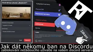 Jak dát někomu ban na Discordu - zabanovat na Discord serveru (tutoriál)