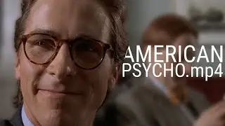 americanpsycho.mp4