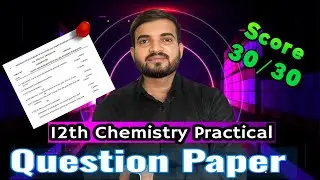 12th Chemistry Practical Question Paper 2026 | Maharashtra Board 