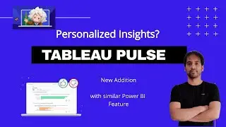 Tableau Pulse - Personalized Insights Ranking (New Addition)