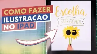 IPAD: LETTERING COM ILUSTRAÇÃO | Marina Viabone