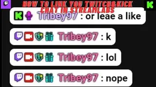 HOW To See your KICK and Twitch chat in one place using Streamlabs