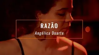 Razão - Angélica Duarte (música autoral / MPB acústico)