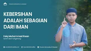 Kebersihan Adalah Sebagian Dari Iman