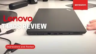 First look and impressions of the Lenovo T480s