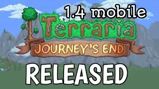 Terraria Mobile 1.4 Journey's end Release