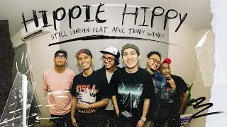 STILL VIRGIN - HIPPIE HIPPY Feat. Adul TW (Official Lyric Video)