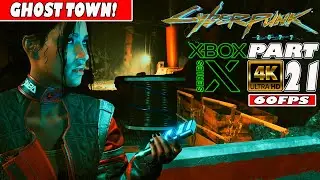 CYBERPUNK 2077 - PART21 | XBOX SERIES X 4K/60 | Gameplay Walkthrough