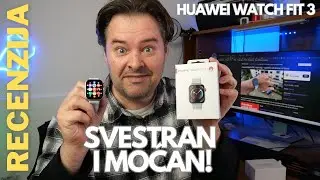 Huawei Watch Fit 3 recenzija - pametni sat stvoren za fitness i više od toga (03.06.2024)
