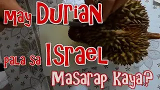 MAY DURIAN PALA SA ISRAEL