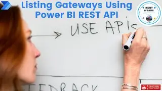 079 -  List Gateways Using Power BI API